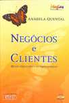 "Negócios e Clientes" de Anabela Quental [Novo]