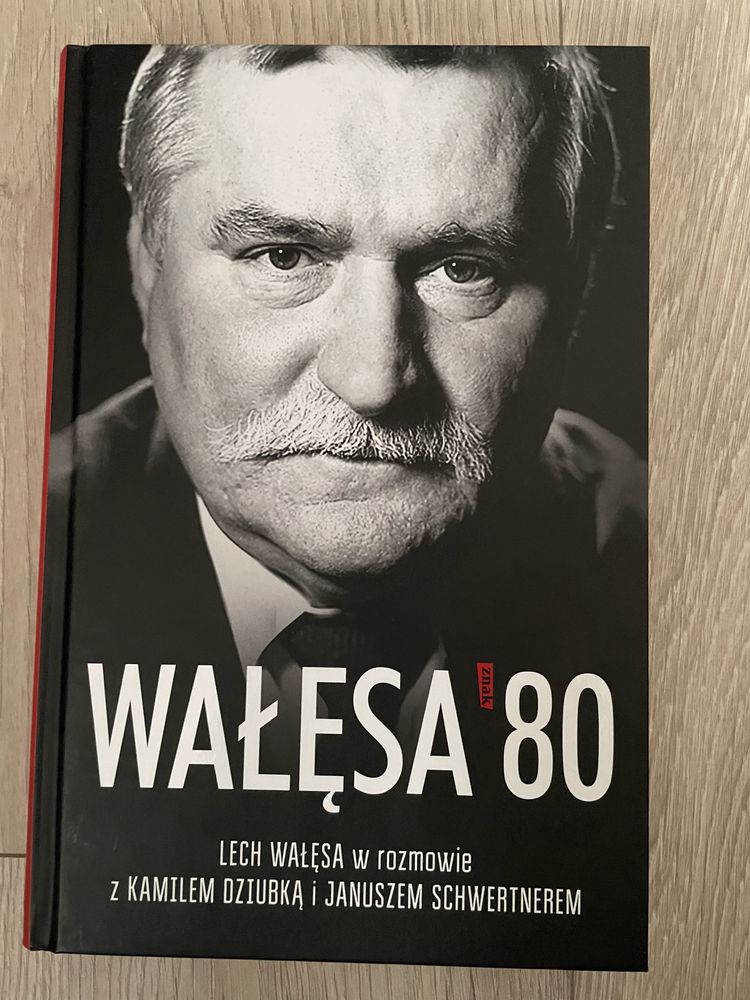 Wałęsa '80 Janusz Schwertner, Kamil Dziubka, Lech Wałęsa