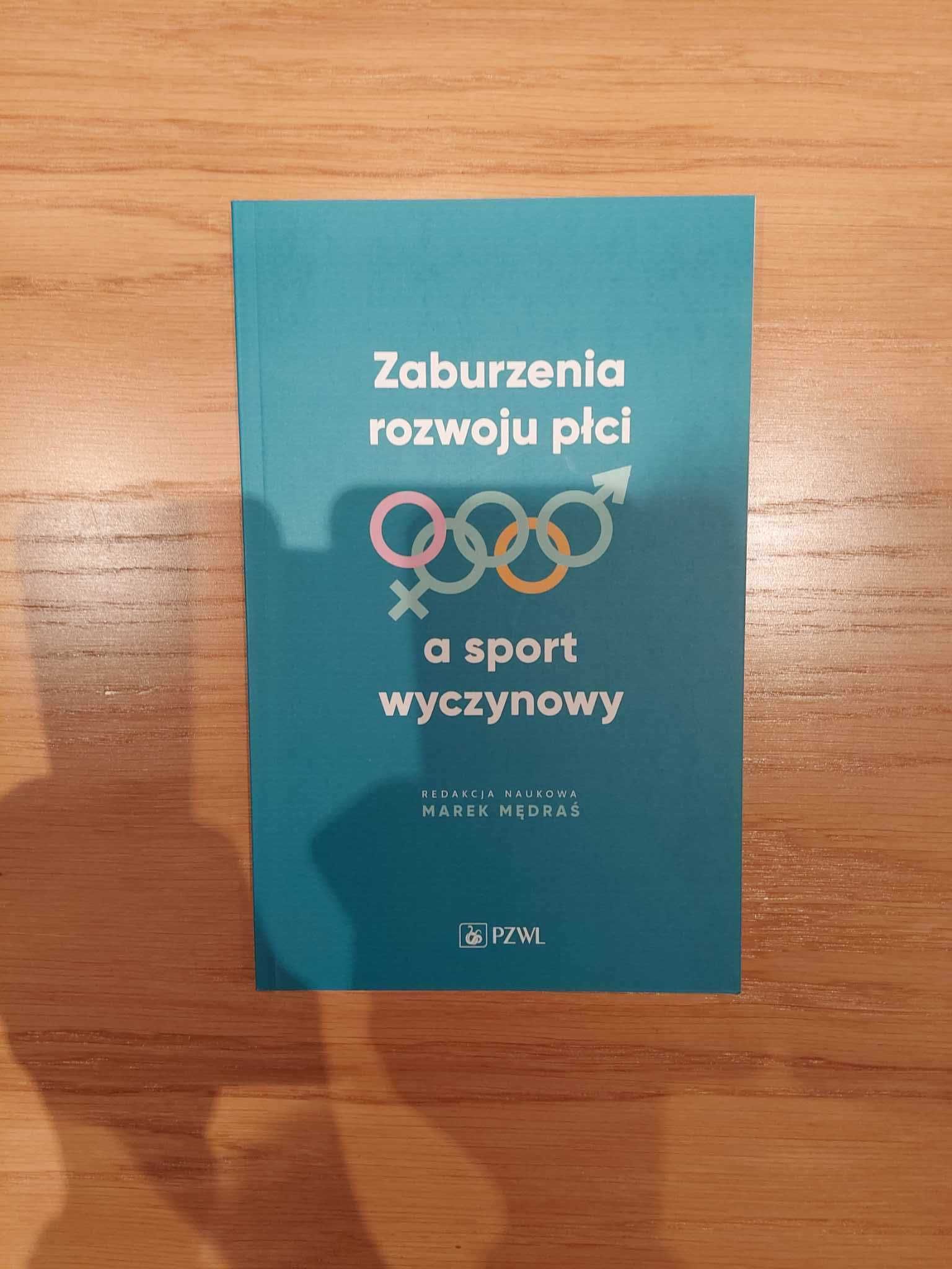 Zaburzenia rozwoju płci a sport wyczynowy Mędras Pzwl NOWA