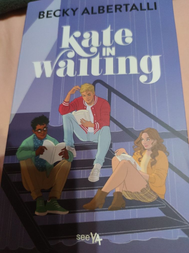 Kate in waiting  Albertalli