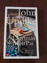 As Lágrimas do Meu Pai - John Updike