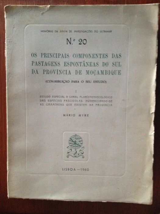 Mário Myre - Os principais componentes das pastagens espontâneas do su