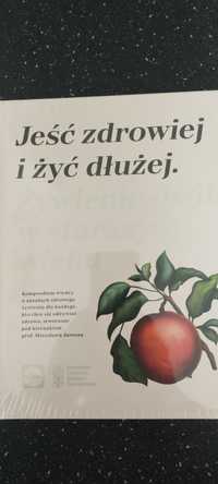 Sprzedam nową książkę pt. Jeść zdrowiej i żyć dłużej.