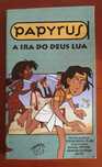Papyrus - A ira do Deus Lua