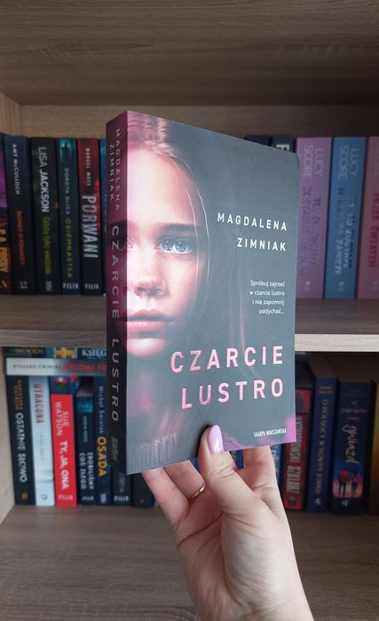 Magdalena Zimniak - Czarcie lustro