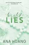 Twisted Lies, Huang Ana 30072A04611Ks