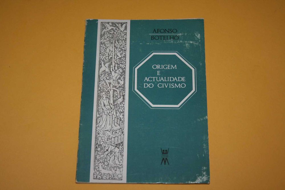 [] Origem e Actualidade do Civismo, Afonso Botelho