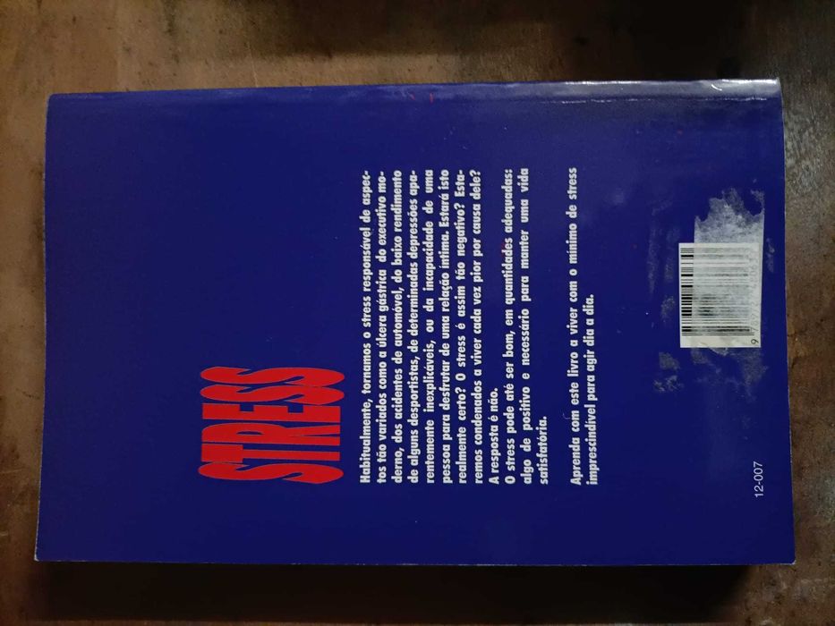 STRESS - Aprenda a Viver com o mínimo de STRESS