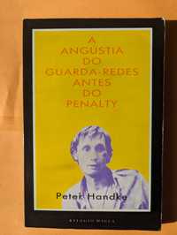 A Angústia do Guarda-Redes Antes do Penalty - Peter Handke