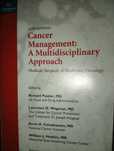 Câncer Management a multidisciplinary approach