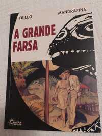 A grande farsa, de Trillo e Mandrafina