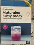Nowa To jest chemia Maturalne Karty Pracy