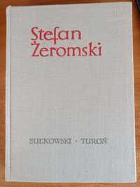 Stefan Żeromski "Sułkowski. Turoń"