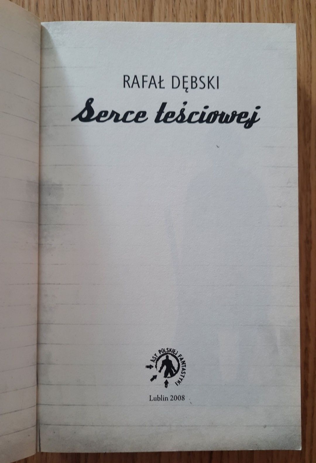Książka Serce teściowej Rafał Dębski