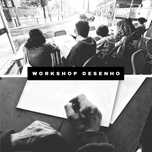 Workshop de Desenho