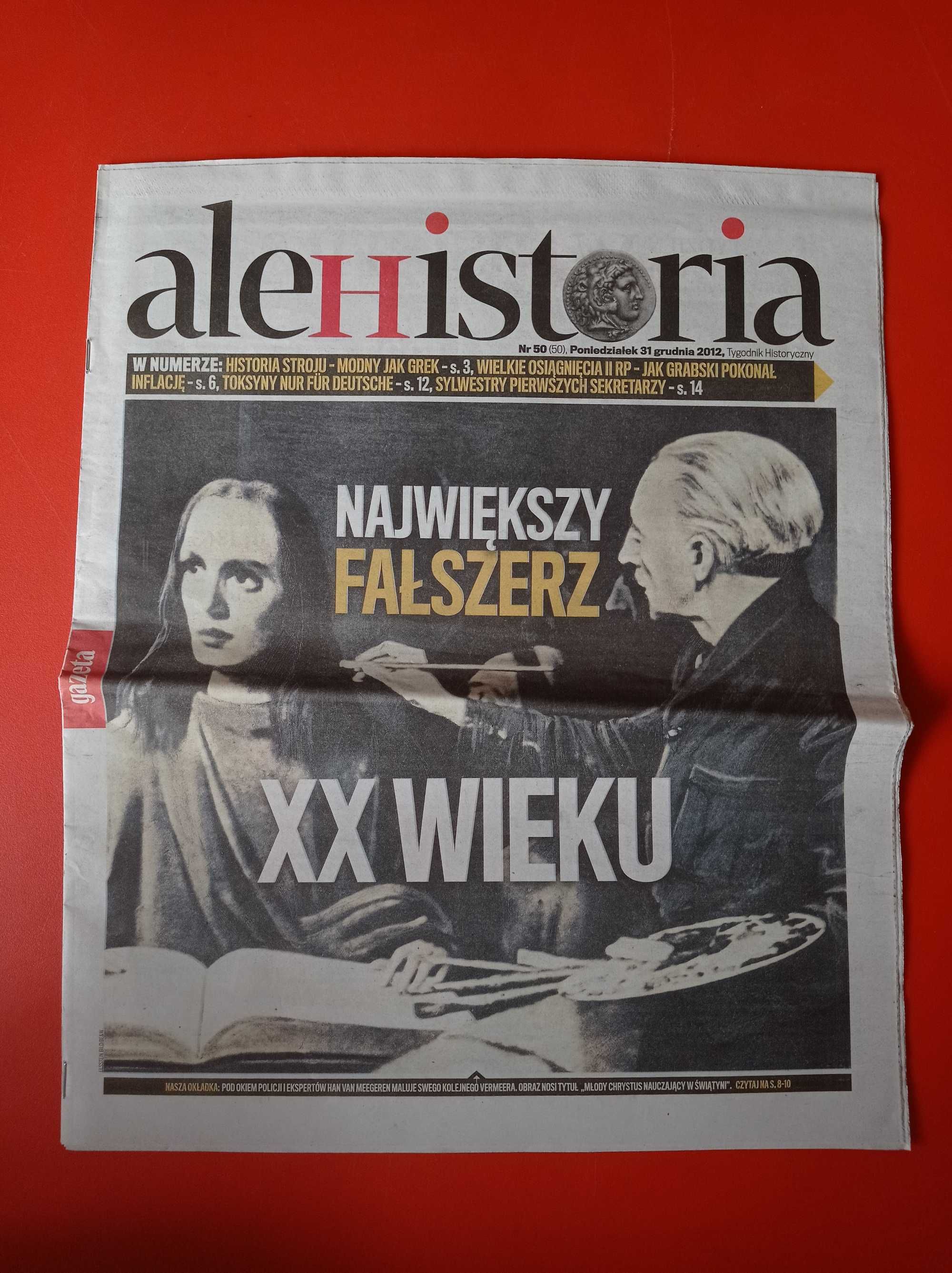 Gazeta Wyborcza ale Historia 50, 31 grudnia 2012