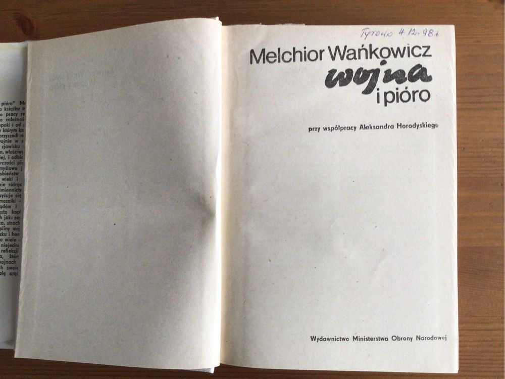 Wojna i pióro. Melchior Wańkowicz