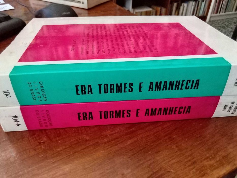 Dário Moreira de Castro Alves - Era Tormes e amanhecia (2 vols.)