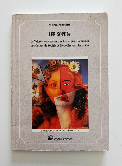 Ler Sophia de Mello Breyner Andresen - Os Valores, os Modelos