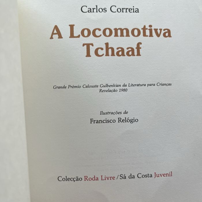 Locomotiva Tchaaf, Carlos Correia, 1980 premio gulbenkian