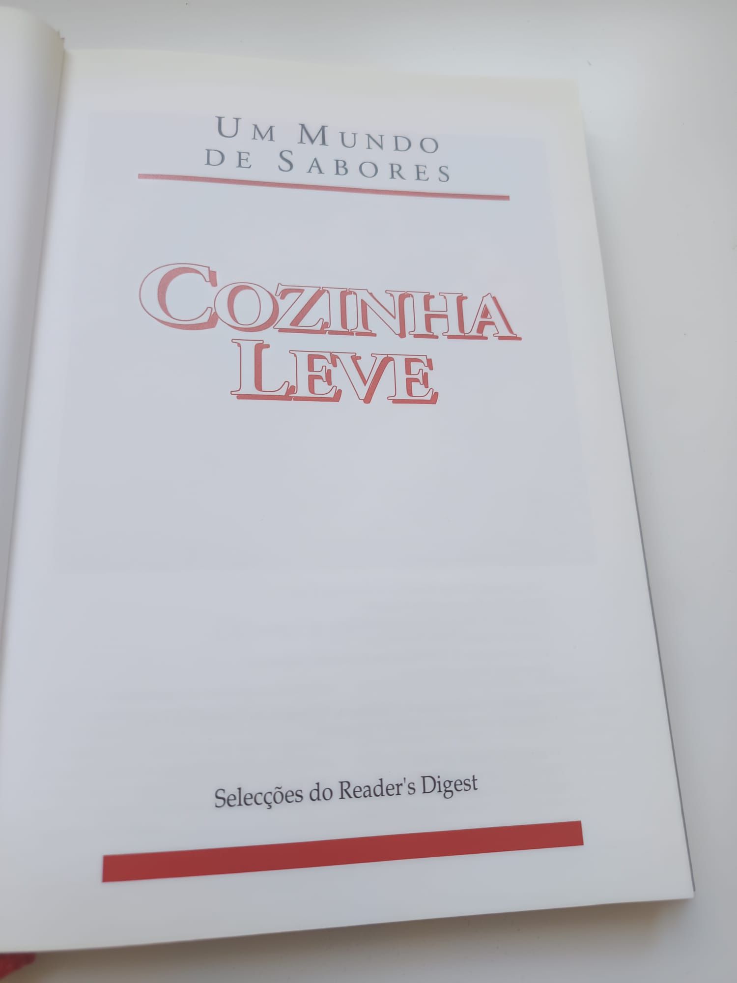 Cozinha leve - Um mundo de sabores