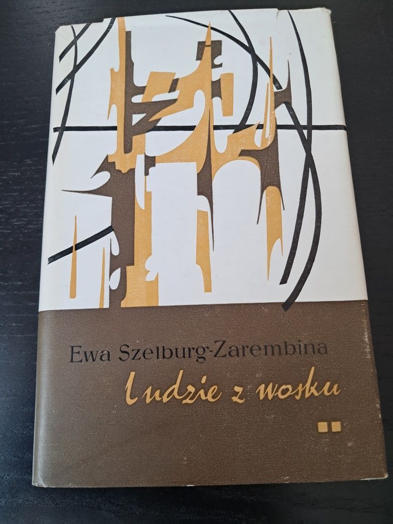 Ludzie z wosku. Ewa Szelburg- Zarembina