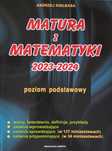 Matura z matematyki Andrzej Kiełbasa zbiór zadań poziom podstawowy