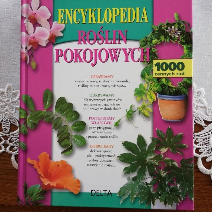 Encyklopedia roślin pokojowych 1000 cennych rad