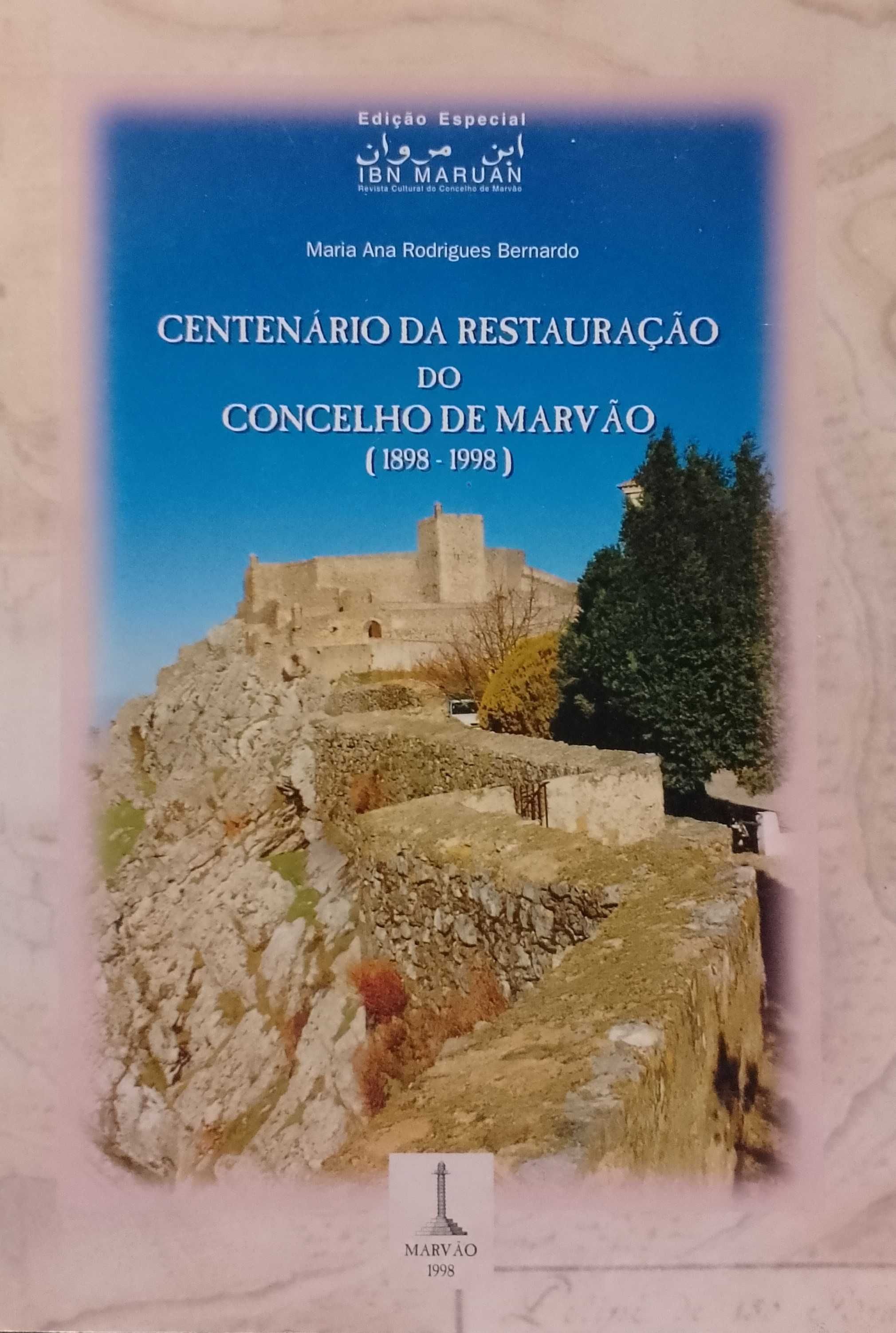 Centenário da Restauração do Concelho de Marvão (1898/1998)