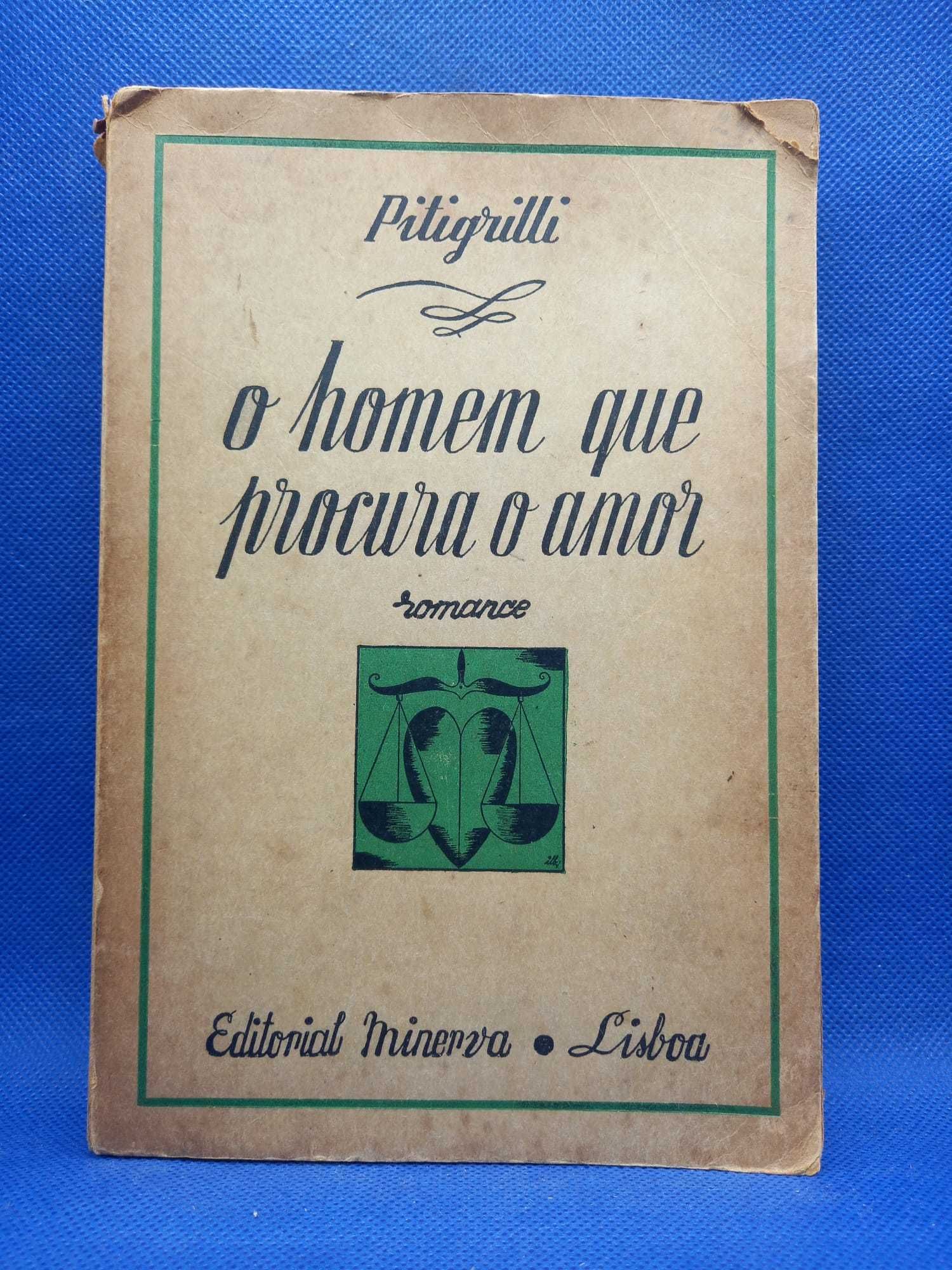 Livro - Pitigrilli - O Homem Que Procura O Amor - Ref-PV B