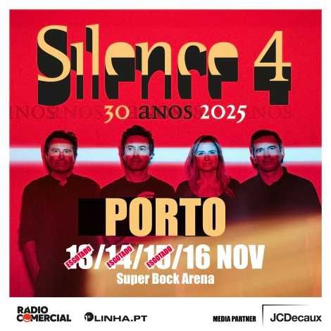 Bilhetes SILENCE4 - 30 ANOS 2 BILHETE SUPER BOCK ARENA Sábado 15/11/25
