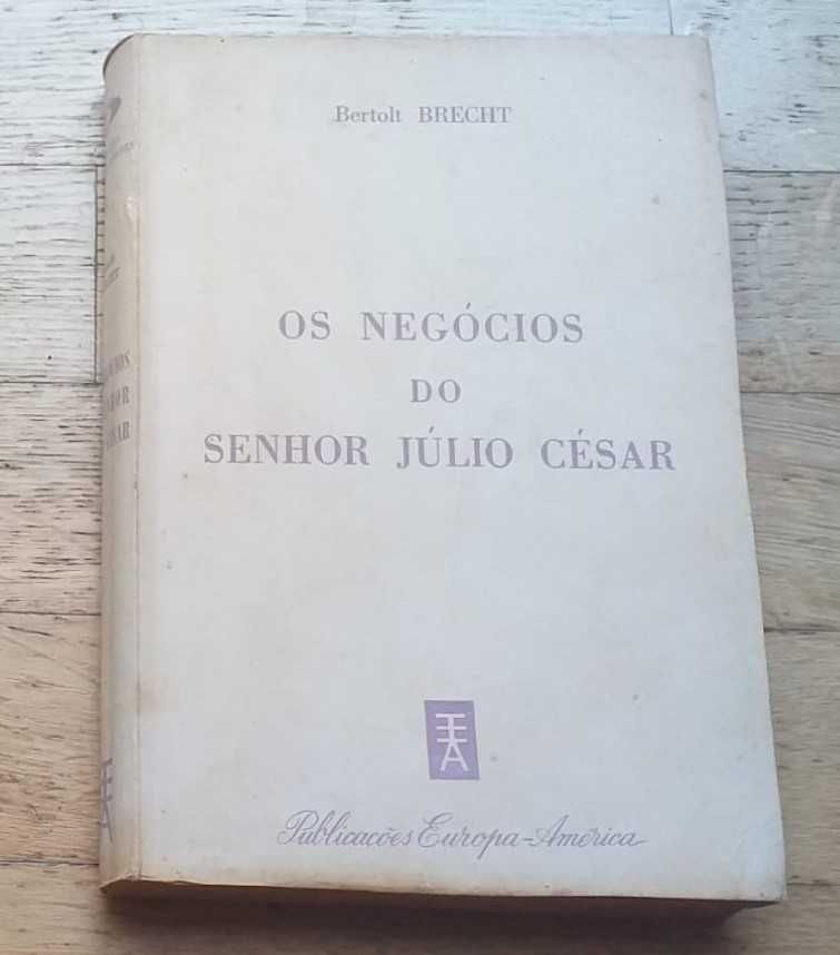 Os Negócios do Senhor Júlio César, de Bertolt Brecht