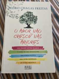 Livro “O amor nao cresce nas árvores” Pedro Chagas Freitas