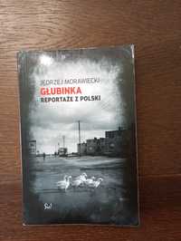 Głubinka reportaże z Polski - Jędrzej Morawiecki