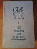 Oskar Wilde "Eseje, opowiadania, bajki, poematy prozą"