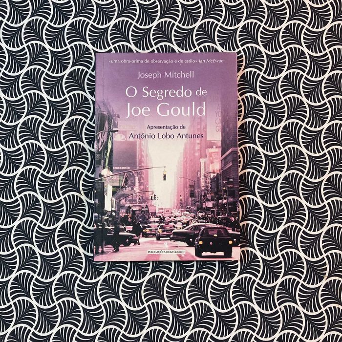 O Segredo de Joe Gould - Joseph Mitchell