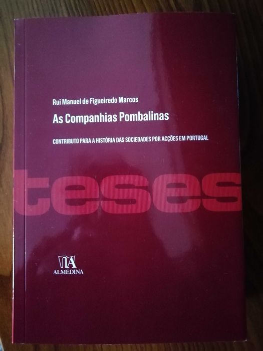"As Companhias Pombalinas" de Rui Marcos