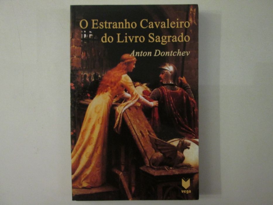 O estranho cavaleiro do livro sagrado- Anton Dontchev