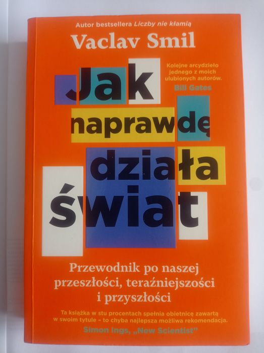 Jak naprawdę działa świat, Vaclav Smil