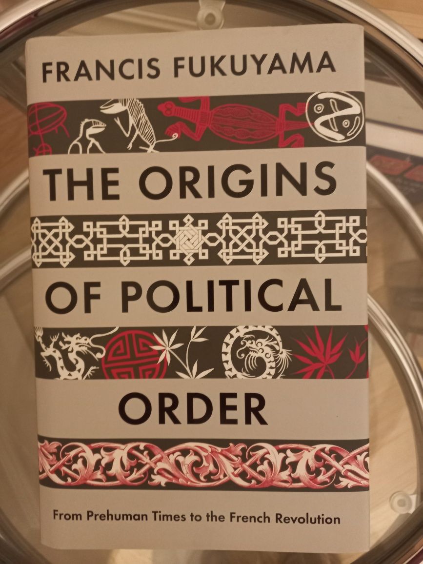 Unikat ! Francis Fukuyama The Origins of Political Order