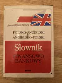 Słownik Finansowo-Bankowy Polsko-Angielski Angielsko-Polski Wróblewska