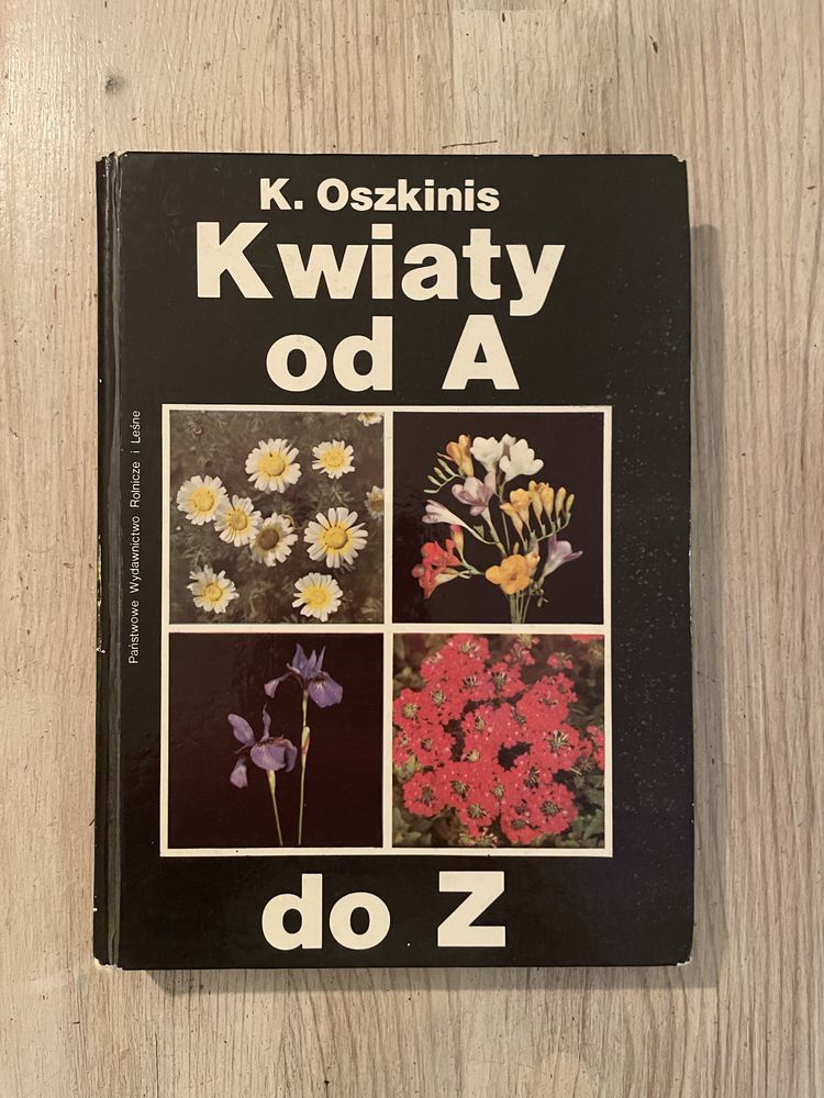 książka Kwiaty od A do Z - K. Oszkinis