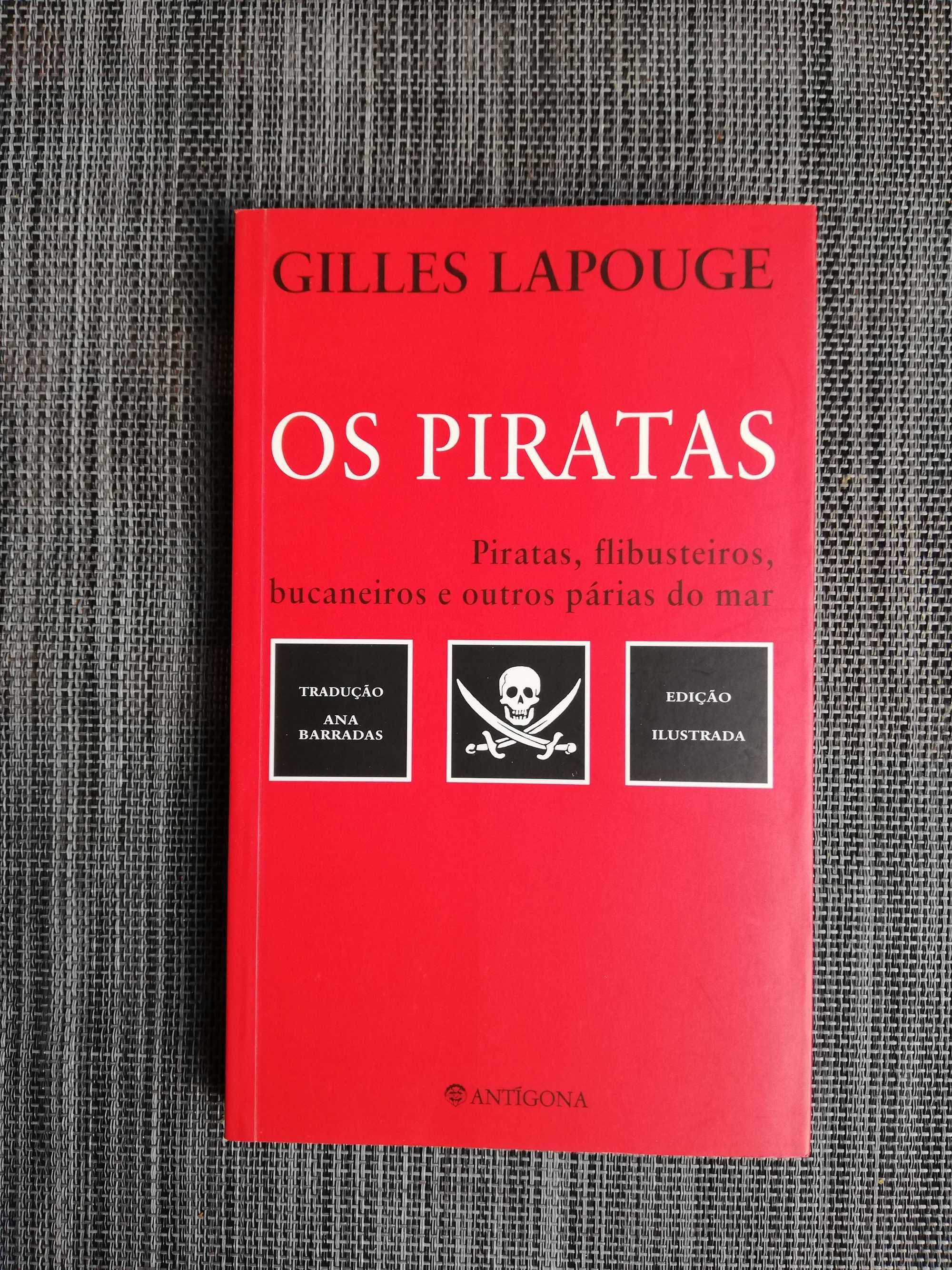 Os Piratas - Gilles Lapouge