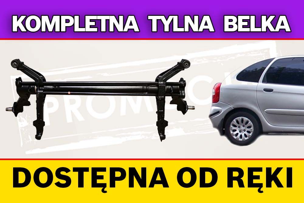 Tylna belka skrętna oś Citroen Xsara Picasso - 3 lata gwarancji