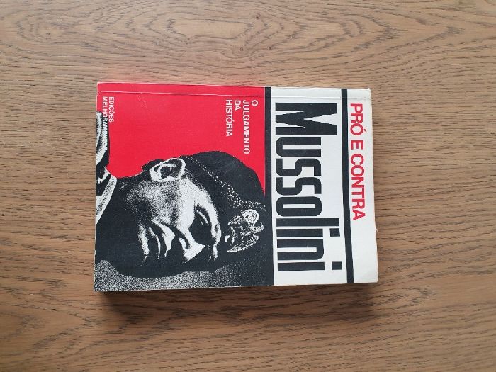 Livro "Pró e Contra Mussolini, o Julgamento da História"