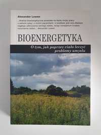 Bioenergetyka. Alexander Lowen
