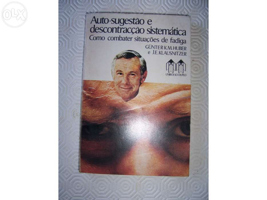 Livro Auto-sugestão e Descontração Sistemática