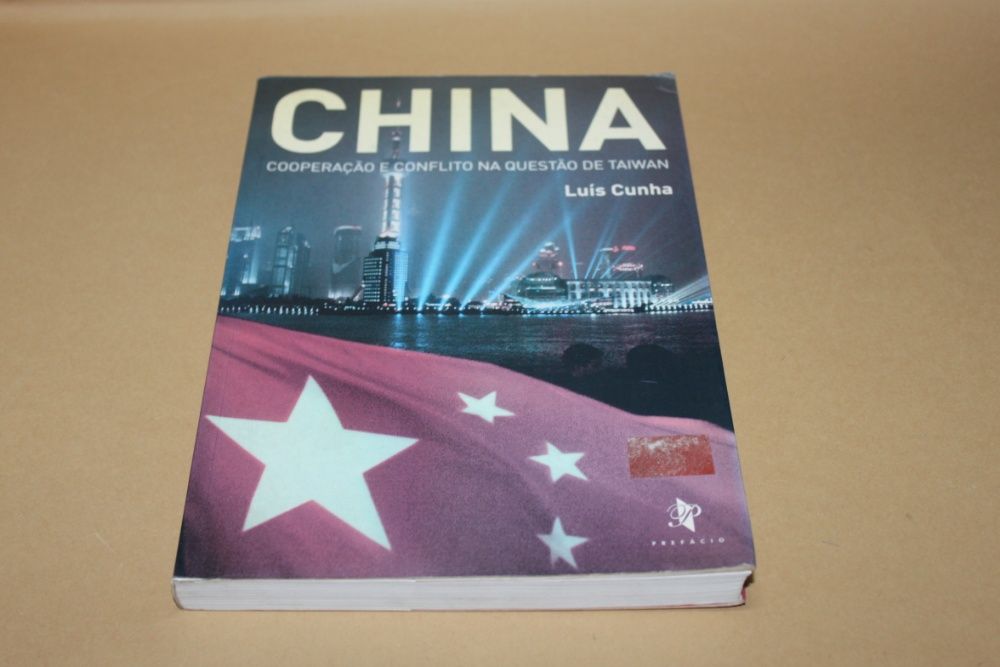China - Cooperação e Conflito na Questão de Taiwan // Luís Cunha