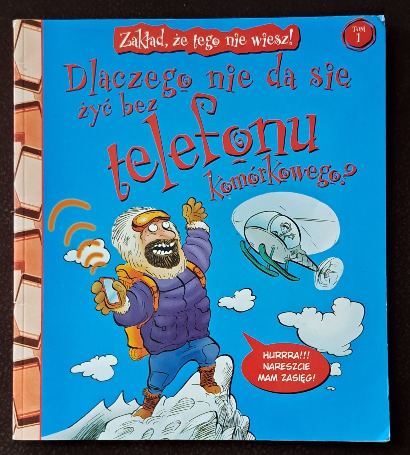 Dlaczego nie da się żyć bez telefonu komórkowego?