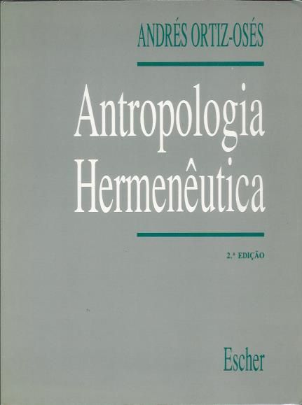Antropologia hermenêutica_Andrés Ortiz-Osés_Escher